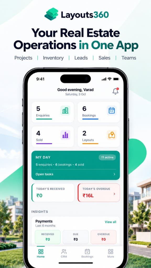 Layouts360 mobile app — enquiries, bookings, sold, and payments on one screen